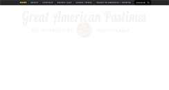 Desktop Screenshot of greatamericanpastimes.com